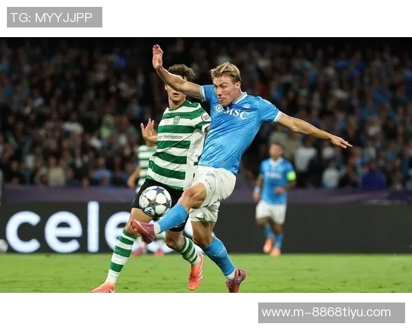 丹麦主帅赞霍伊伦在那不勒斯表现出色队友们乐于给予支持与帮助